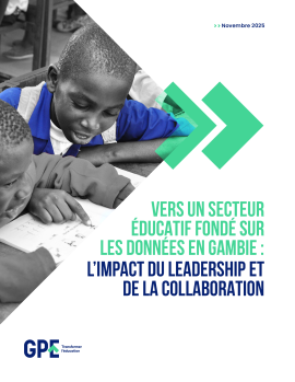 Vers un secteur éducatif fondé sur les données en Gambie : l’impact du leadership et de la collaboration